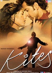 Kites (2010) Hindi Movie BRRip 720P 1