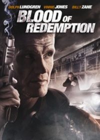 Blood Of Redemption (2013)