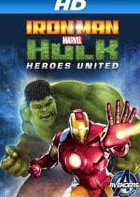 Iron Man & Hulk: Heroes United (2013)