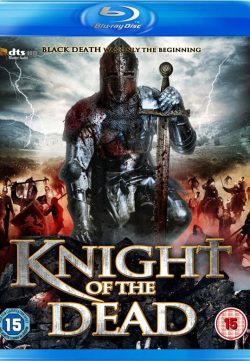 Knight of the Dead 2013 Watch Full Movie