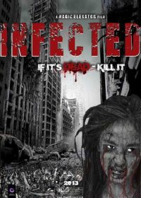 Infected 2013 Watch Online