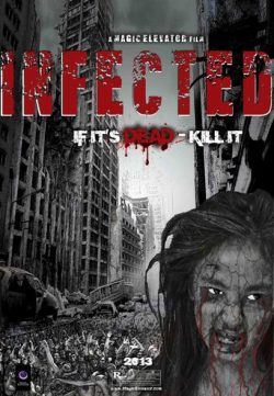 Infected 2013 Watch Online