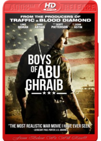 Boys of Abu Ghraib (2014) DVDRip AQOS - Watch Full Movies Online