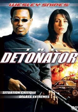 The Detonator (2006) Hindi Dubbed Movie