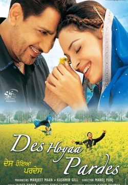 Des Hoyaa Pardes 2004 Punjabi Movie Watch Online For Free In Full HD 1080p