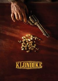 Klondike (2014) Watch English Movie 1080p Free Online 1