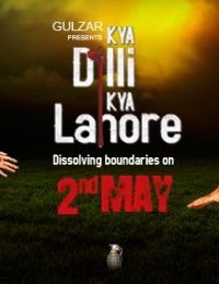 Kya Dilli Kya Lahore (2014) Full Hindi Movie Watch Online In Full HD 1080p 4