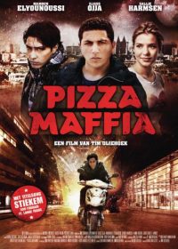 Pizza Maffia 2011 Watch Full Movie In Full HD 1080p 1