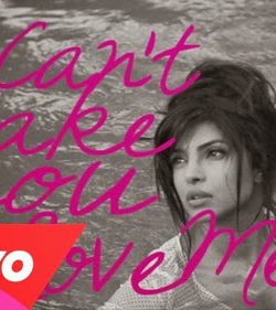 Priyanka Chopra I Can’t Make You Love Me Full HD Video Song