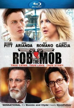 Rob the Mob (2014) Full Movie Online For Free In HD 1080p Free Download