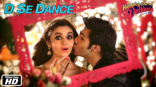 D Se Dance Humpty Sharma Ki Dulhania (2014)