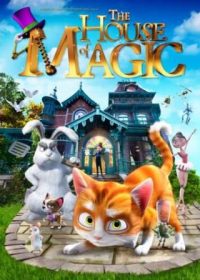 The House of Magic (2013) Watch Movie Online For Free In HD 1080p 5