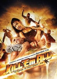 Kill Them All (2012) Hindi Dubbed Download In HD 480p 200MB