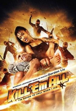 Kill Them All (2012) Hindi Dubbed Download In HD 480p 200MB