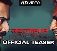 Badlapur (2015) Hindi Movie Official Teaser 720p Download