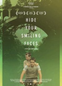 Hide Your Smiling Faces (2013) Download English 250MB 480p