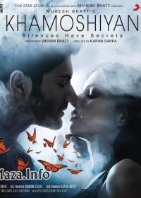 Khamoshiyan (2015) Hindi Movie Download 800MB