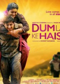 Dum Laga Ke Haisha (2015) Hindi Movie watch online