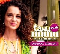 Tanu Weds Manu Returns (2015) Hindi Movie Official Trailer 720P