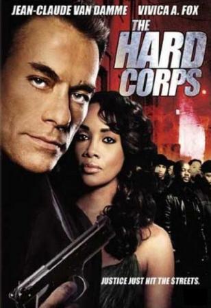 The Hard Corps (2006)