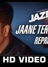 Jaane Tere Shehar Reprise  Jazbaa HD Video 1080p