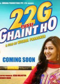 22G Tussi Ghaint Ho (2015) Full Punjabi Movie 720p Dvdrip