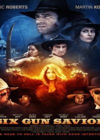 Six Gun Savior 2016 English HDRip 720p x264