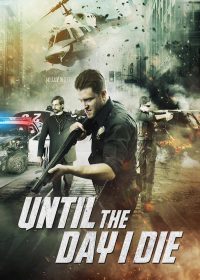 Until the Day I Die Part 1 2016 English 200MB DVDRip 720P