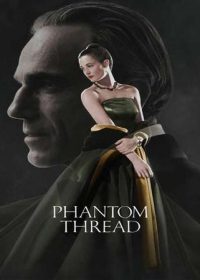 Phantom Thread 2017