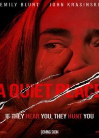 A Quiet Place 2018