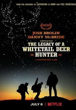 The Legacy of a Whitetail Deer Hunter 2018 English 200MB WEBRip 480p ESubs