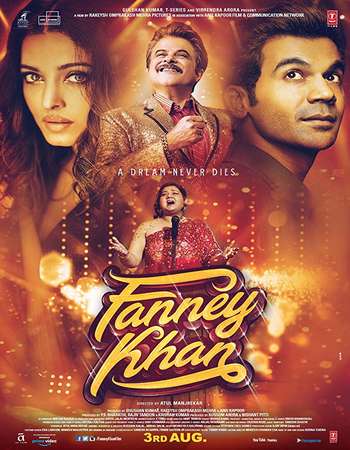 Fanney Khan 2018
