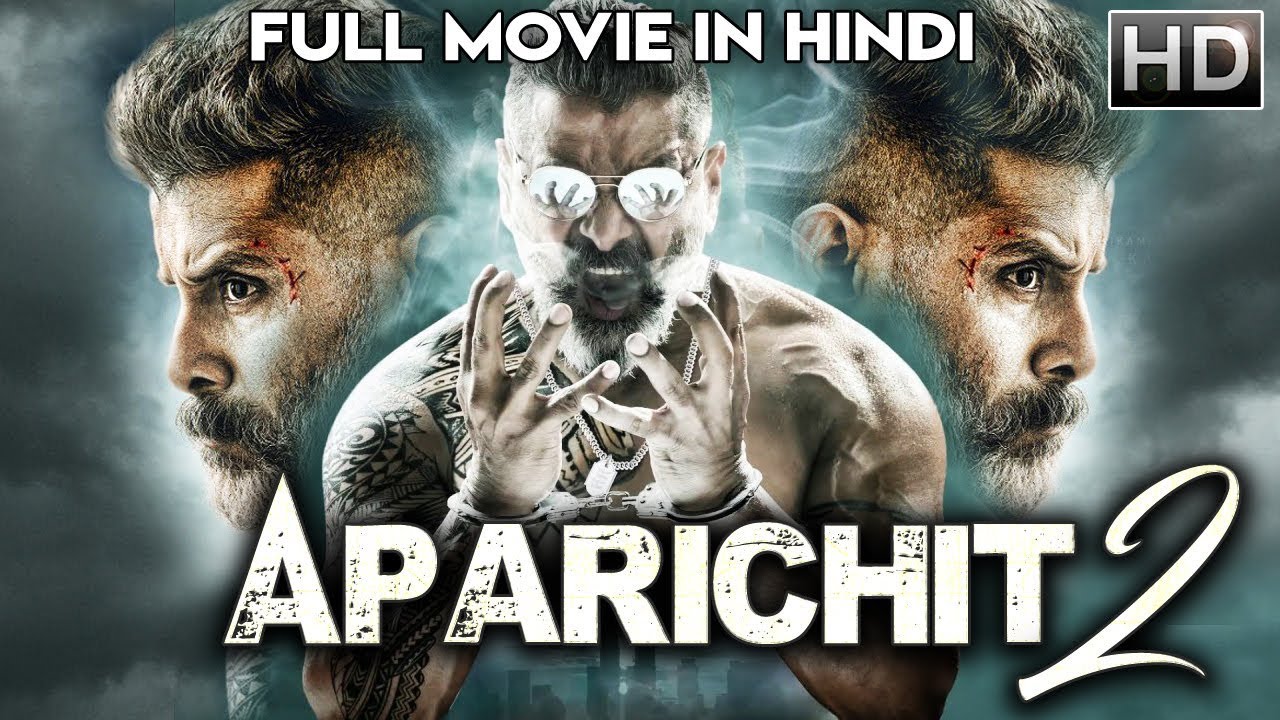 Aparichit 2 2019 Hindi Dubbed Movie