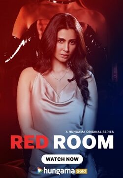 Red Room Season 1 (2024) Hindi Web Series Complete All Episodes WEBRip 720p 480p Download