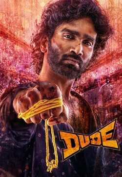 Dude (2025) Full Movie NETFLIX ORG. Hindi Dubbed WEBRip ESubs 720p 480p Download